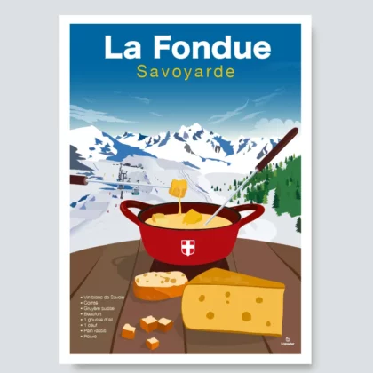 affiche fondue Savoyarde