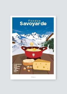 Affiche fondue savoyarde, recette de Savoie